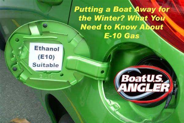 Putting a Boat Away for the Winter What You Need to Know About E 10 Gas